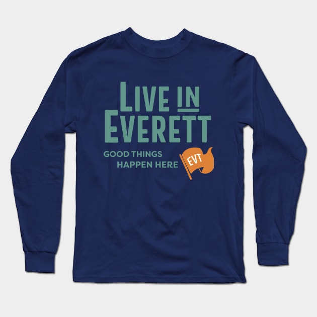 4. Live in Everett Classic Block Long Sleeve T-Shirt by Live in Everett
